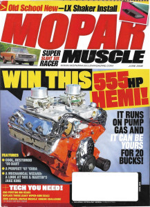 MOPAR MUSCLE 2009 JUNE - JAKE KING, NEW CHARGER-CHALLENGER SHAKER, SWINGER